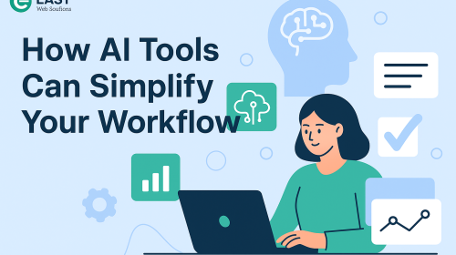 How AI Tools Can Simplify Your Workflow